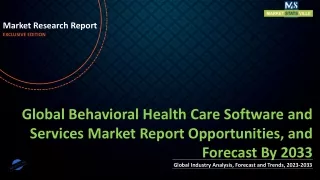 Behavioral Health Care Software and Services Market Report Opportunities, and Forecast By 2033