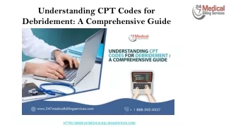 Understanding CPT Codes for Debridement_ A Comprehensive Guide