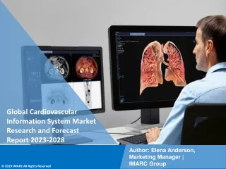 Cardiovascular Information System Market Research and Forecast Report 2023-2028