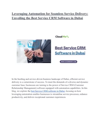 Leveraging Automation for Seamless Service Delivery_ Unveiling the Best Service CRM Software in Dubai