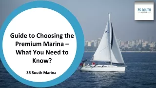 Guide to Choosing the Premium Marina – What You Need to Know