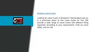 Brisbane Crane Trucks | Otmtransport.com.au