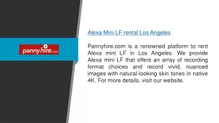 Alexa Mini LF Rental Los Angeles Pannyhire.com