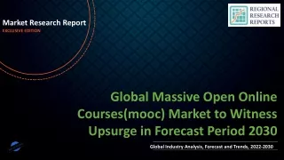 Massive Open Online Courses(mooc) Market to Witness Upsurge in Forecast Period 2030