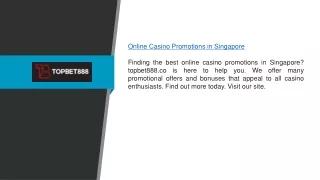 Online Casino Promotions in Singapore | topbet888.co