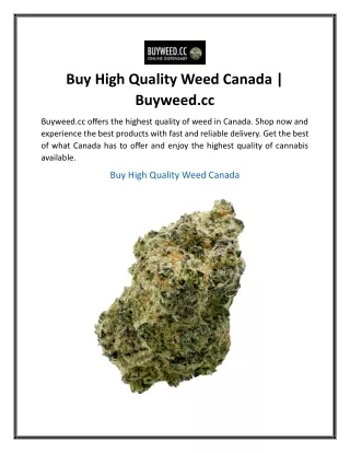 Buy High Quality Weed Canada  Buyweed