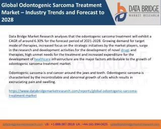 Global Odontogenic Sarcoma Treatment Market – Industry Trends and Forecast to 2028