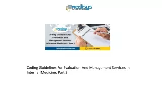 Coding Guidelines For Evaluation And Management Services In Internal Medicine Part 2