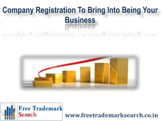 Company Registration To Bring Into Being Your Business