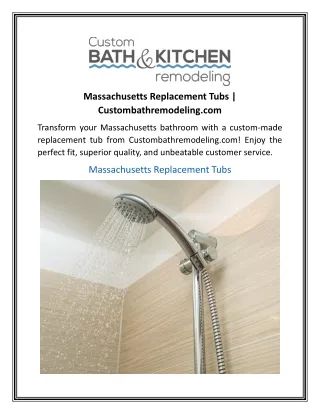 Massachusetts Replacement Tubs Custombathremodeling.com