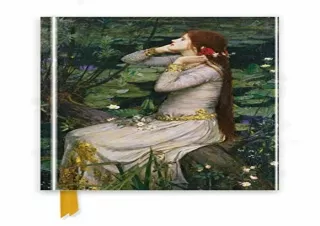 [PDF] Waterhouse: Ophelia (Foiled Journal) (Flame Tree Notebooks)