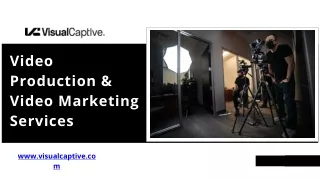 Video Production & Video Marketing Services