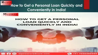 How to Get a Personal Loan Quickly and Conveniently in India