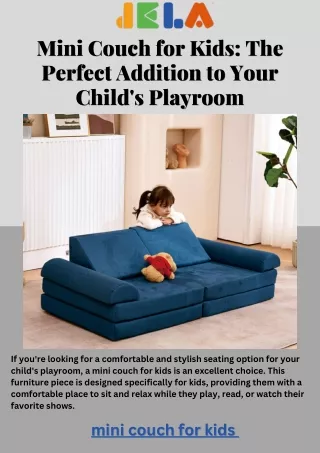 Mini Couch for Kids The Perfect Addition to Your Child's Playroom