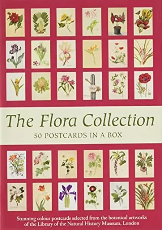 [PDF READ ONLINE] The Flora Collection: Postcards in a Box