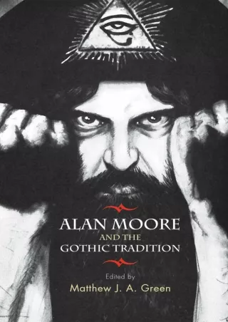 $PDF$/READ/DOWNLOAD Alan Moore and the Gothic tradition