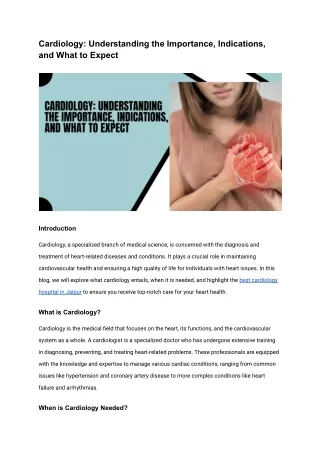 Cardiology_ Understanding the Importance, Indications, and What to Expect