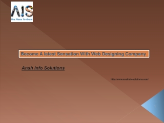 Become A latest Sensation With Web Designing Company