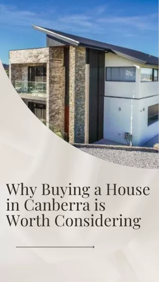 Perks of Buying a House in the Heart of Canberra-Sunny Homes ACT