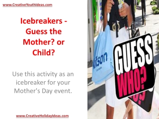 Icebreakers - Guess the Mother? or Child?