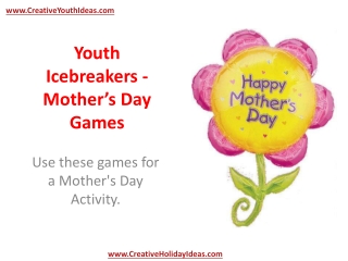Youth Icebreakers - Mother’s Day Games