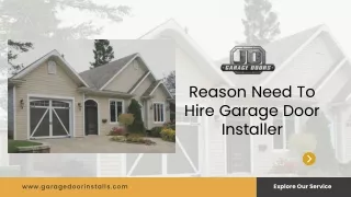 Reason Need To Hire Garage Door Installer