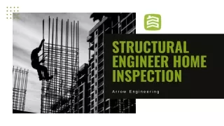 Comprehensive Structural Engineer Home Inspection