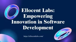 Ellocent Labs Empowering Innovation in Software Development