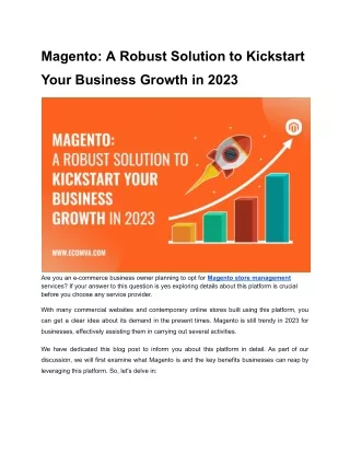 Magento: A Robust Solution to Kickstart Your Business Growth in 2023