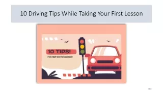 10 Driving Tips While Taking Your First Lesson