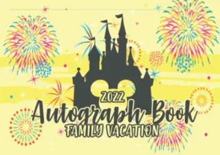 PDF read online Autograph Book Collect Characters Superheroes Celebrities Signatures From Theme Park Adventures All Over