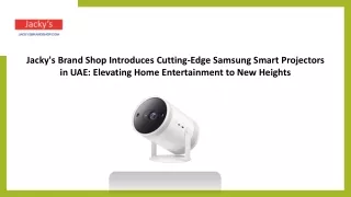 Samsung Smart Projectors UAE - Jackys Brand Shop