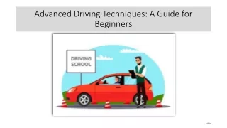 Advanced Driving Techniques A Guide for Beginners