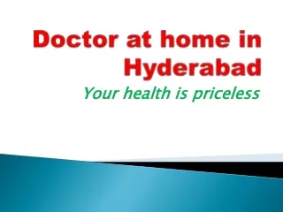 Doctor at home in Hyderabad