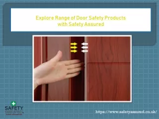 Explore Range of Door Safety Products with Safety Assured