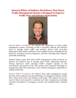 Howard Wilner of Sudbury MA Believes That Smart Traffic Management System is Designed to Improve Traffic Flow