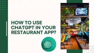 How to Use ChatGPT in Your Restaurant App