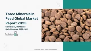 Trace Minerals In Feed Global Market Size, Share, By Product Type, By Livestock, By Application, Opportunity Analysis an