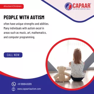 People with autism and their abilities | Best Autism Centre Bangalore | CAPAAR