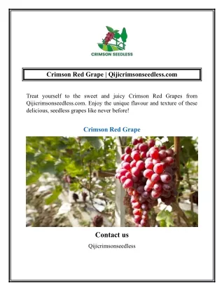 Crimson Red Grape  Qijicrimsonseedless.com