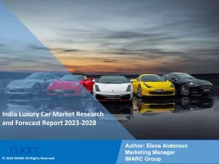 India Luxury Car Market Research and Forecast Report 2023-2028