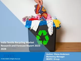 India Textile Recycling Market Research and Forecast Report 2023-2028