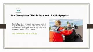 Pain Management Clinic in Royal Oak  Royaloakphysio.ca