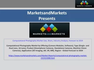 Computational Photography Market Size, Share, Industry Analysis, Forecast to 202