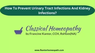 How To Prevent Urinary Tract Infections And Kidney Infections