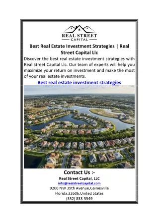 Best Real Estate Investment Strategies Real Street Capital Llc