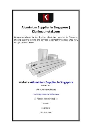 Aluminium Supplier In Singapore Kianhuatmetal.com