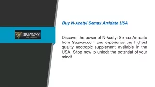 Buy N-acetyl Semax Amidate Usa Suaway.com