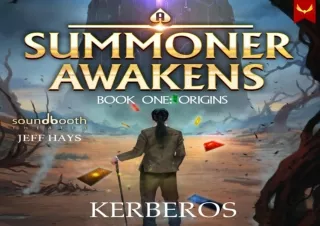 PDF A Summoner Awakens: Origins: (A Deck Building LitRPG)