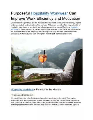 Purposeful Hospitality Workwear Can Improve Work Efficiency and Motivation